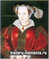 Екатерина Парр, вызывавшая восхищение набожностью и образованностью, убедила Генриха VIII восстановить правопреемство его дочерей, впоследствии королев Марии I и Елизаветы I.